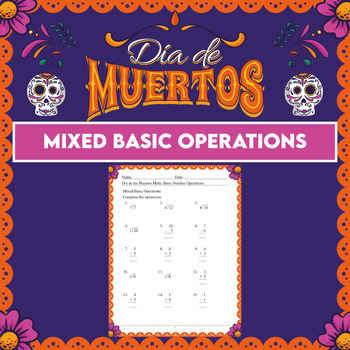 Preview of El Día de los Muertos Activity Set NO PREP Mixed Basic Operations