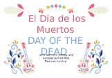 El Dia de los Muertos (Day of the Dead) Lesson Power Point