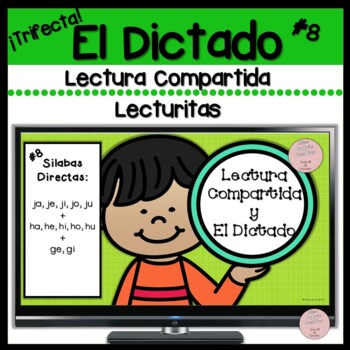 Preview of El Dictado Trifecta #8 Silabas Directas j, h + ge-gi