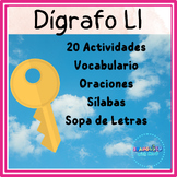El Dígrafo Ll/ Spanish Activities with the Digraph Ll