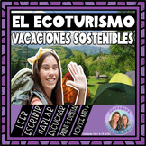 El Ecoturismo | Novice Mid + | Not just for Earth Day | Dí
