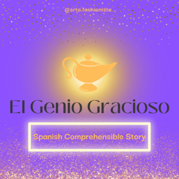 Preview of El Genio Gracioso - Spanish Comprehensible Story - Present Subjunctive