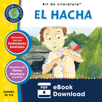 Preview of El Hacha - Kit de Literatura Gr. 5-6