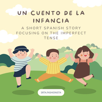 Preview of El Imperfecto: Cuento de la infancia - Childhood Imperfect Tense Practice Story