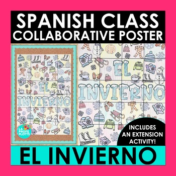 Preview of El Invierno Winter Spanish Collaborative Poster with Extension Activity