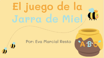 Preview of El Juego de la Jarra de Miel: Sonido Inicial de la A a la Z (Google Slide)