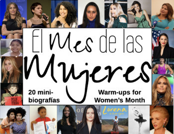 Preview of El Mes de las Mujeres Spanish Warm-ups - 20 Women's Month Biographies en Español