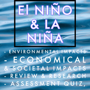 Preview of El Niño and La Niña - Causes & Impacts