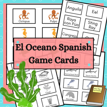 Preview of El Oceano Ocean Spanish English Matching Game Cards for Memory and Go Fish