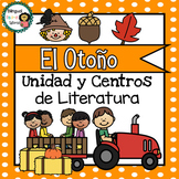 El Otoño Unidad y Centros de Literatura / Fall Literacy Ce