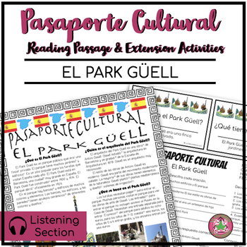 Preview of El Park Güell Cultural Reading Passage | Spain | Pasaporte Cultural