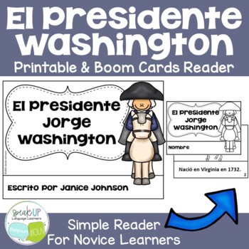 Preview of Presidente Washington Spanish Presidents Day Reader | Print & Boom Cards w Audio