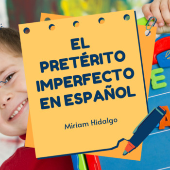 Preview of El Pretérito Imperfecto en Español (Práctica Integral)