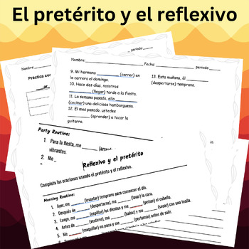 Preview of El Pretérito y Reflexivo (The preterite and reflexive)