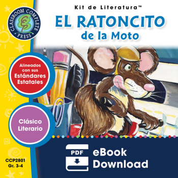 Preview of El Ratoncito de la Moto - Kit de Literatura Gr. 3-4