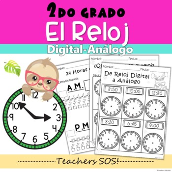 Preview of El Reloj- Analogo, Digital, AM y PM (Telling Time-Spanish)