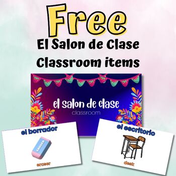 Preview of El Salon de Clase - FREE Presentation of Classroom items Vocab in Spanish