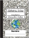 El Sistema Solar Cuaderno Digital: Bilingual Solar System 