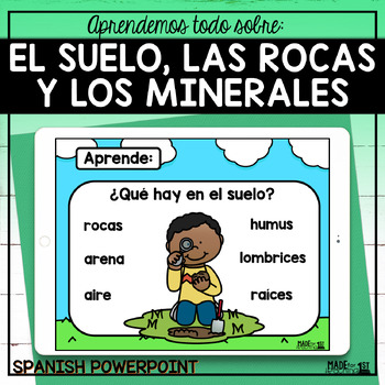 Preview of El Suelo, las Rocas y los Minerales | Soil, Rocks & Minerals Spanish PowerPoint