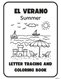 El Verano - (Summer) Spanish Coloring And Letter Tracing Book