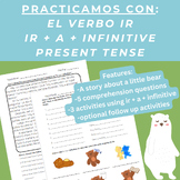 El Verbo "IR" Worksheets in Spanish | Ir + a + infinitive 