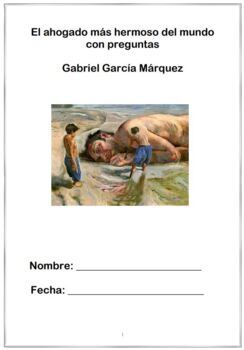 Preview of El ahogado más hermoso del mundo de Gabriel García Márquez con preguntas