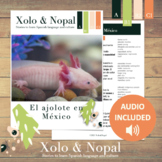 El ajolote en México - Reading comprehension with audio
