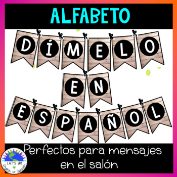 Preview of El alfabeto Abecedario Spanish Alphabet Banners Classroom Decor Posters