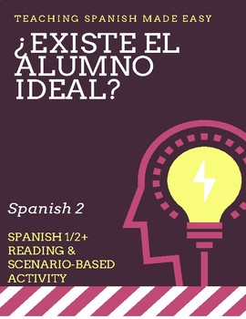 Preview of El alumno ideal Spanish 1/2+ Present tense, commands, school context