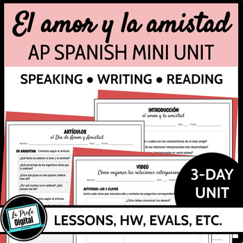 Preview of AP Spanish Valentine's Mini Unit - San Valentín, Spanish 4 lesson, amor amistad