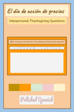 El día de acción de gracias | Interpersonal Thanksgiving  