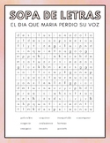 El dia que María Perdió la Voz - Vocabulary Word Search