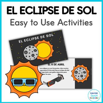 Preview of El eclipse de Sol - Solar Eclipse Spanish