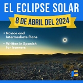 El eclipse solar | 8 de abril del 2024 | Spanish Novice an