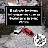 El extraño fenómeno del granizo que cayó en Guadalajara - 