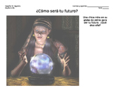 El futuro / Crystal Ball Future Tense