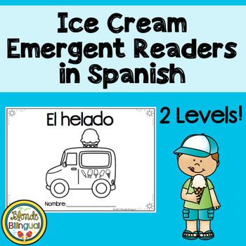 Preview of Ice Cream Emergent Readers in Spanish ~ El helado