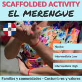 El merengue - Scaffolded Cultural Activity: Familias y Com