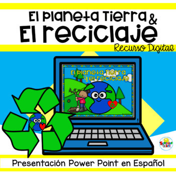 Preview of El planeta tierra y el reciclaje | Earth and recycling Distance Learning