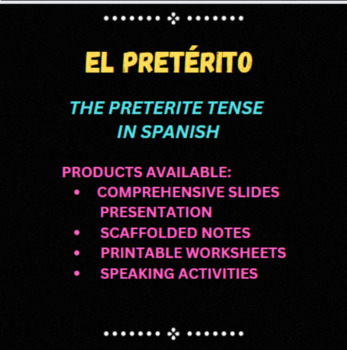 Preview of El pretérito : The Preterite in Spanish : Forms and Practice Slides Presentation