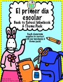 El primer día escolar Back to School Spanish Theme Pack