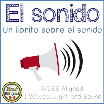 Preview of El Sonido Sound Mini Book and Worksheets in Spanish NGSS aligned