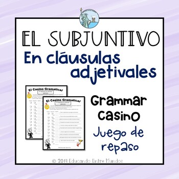 Preview of El subjuntivo adjetival Subjunctive in adjective clauses GAME