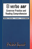 El verbo ser | Grammar Practice and Reading Comprehension