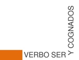 El verbo “ser” y cognados / The Verb “to be” and Cognates 