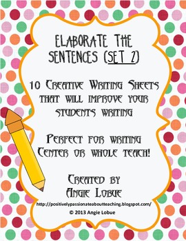 Preview of Elaborate/Enhance the Sentences - SET 2: Creative Writing Activity