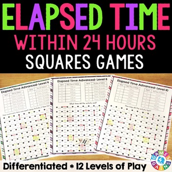 Preview of Elapsed Time Games Worksheets Activity for Practice Within 24 Hours (Squares)