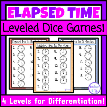 Preview of Elapsed Time Dice Games How Much Time Has Passed Special Education Life Skills