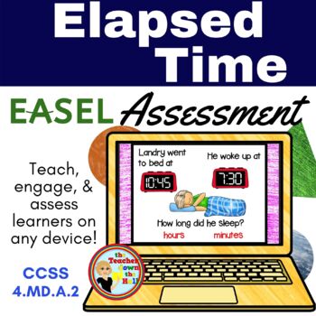 Preview of Elapsed Time Easel Assessment - Digital Elapsed Time Activity
