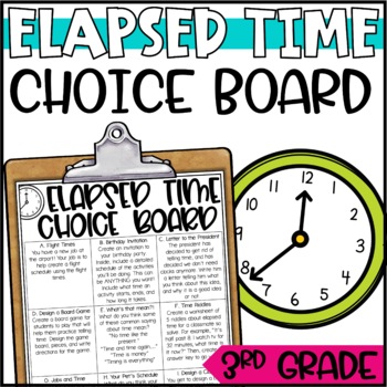 Preview of Elapsed Time Enrichment Activities - Math Menu, Choice Board